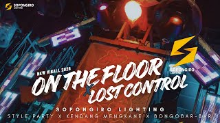 Download lagu DJ ON THE FLOOR X LOST CONTROL - BONGO BAR-BAR X SOPONGIRO LIGHTING mp3 Download lagu DJ ON THE FLOOR X LOST CONTROL - BONGO BAR-BAR X SOPONGIRO LIGHTING mp3