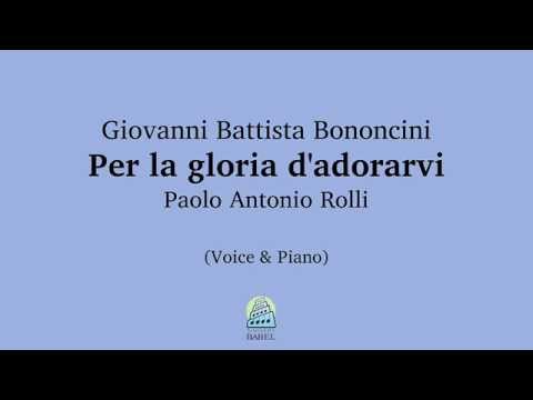 Giovanni Battista Bononcini - Per la gloria d'adorarvi (sample)