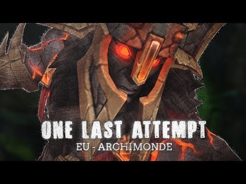 Aggramar (Mythic) vs One Last Attempt