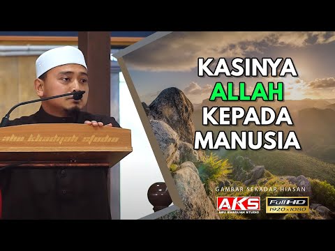 77 | Kasihnya ALLAH Kepada Manusia 😢 | Ustaz Wadi Annuar