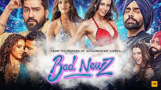 Download lagu Bad Newz (2024) | Full Comedy Romance Movie | Funny Love Story & Entertainment mp3 Download lagu Bad Newz (2024) | Full Comedy Romance Movie | Funny Love Story & Entertainment mp3