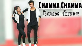 CHAMMA CHAMMA | Fraud Saiyaan | Neha Kakkar | Bollywood Dance Cover | By AK 47 Dance Institute |