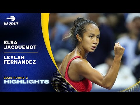 Elsa Jacquemot vs. Leylah Fernandez Highlights | 2025 US Open Round 2