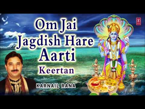 Om Jai Jagdish Hare I KARNAIL RANA I Aarti I Keertan I T-Series Bhakti Sagar