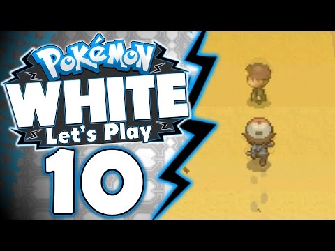 Pokemon White Let's Play - Ep.10 | SOME TIME IN THE DESERT!!!