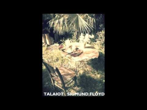 Talaiot - Sigmund Floyd (audio)