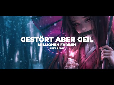 Gestört aber GeiL feat. Voyce - Millionen Farben (Sl1kz Remix)