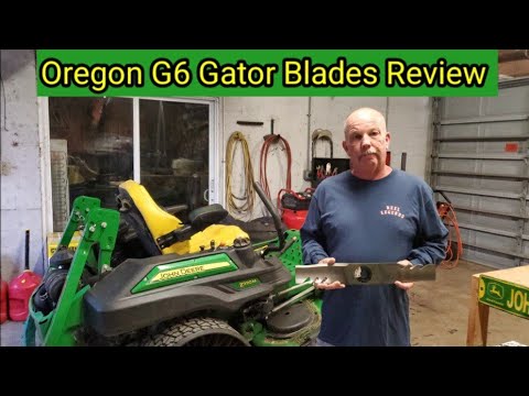 Oregon G6 Gator Blades Review for My John Deere Zero Turn Commercial Mower