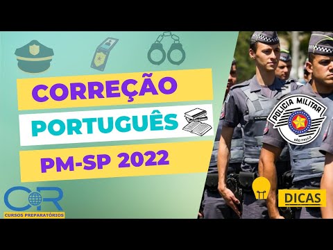 CORREÇÃO PORTUGUÊS - [SOLDADO PM-SP 2022] | Cr Cursos Preparatórios