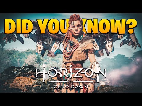 Did You Know Horizon Zero Dawn