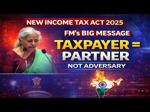 
New Income Tax Act 2025 | FM Calls for a New Beginning in Tax Administration
