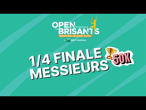 1/4 Finale Messieurs | SAND SERIES OPEN INTERNATIONAL DES BRISANTS BY BNP PARIBAS 2023