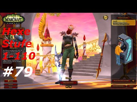 Let's Play WoW [ #79 ] - Hexenmeister - (1-110) Ohne ACC Gear [ World of Warcraft | Deutsch | HD]