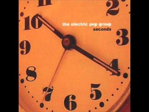 the Electric Pop Group - The Way It Used To Do