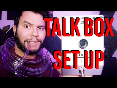 How To Set Up a Talk Box