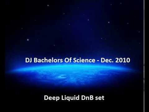 DJ Bachelors Of Science - Deep Liquid DnB - Dec. 2010