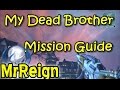 Borderlands 2 - My Dead Brother - Mission Guide ...