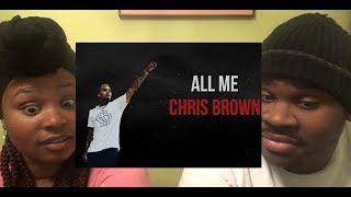 CHRIS BROWN - ALL ME FT LYRICA ANDERSON - REACTION