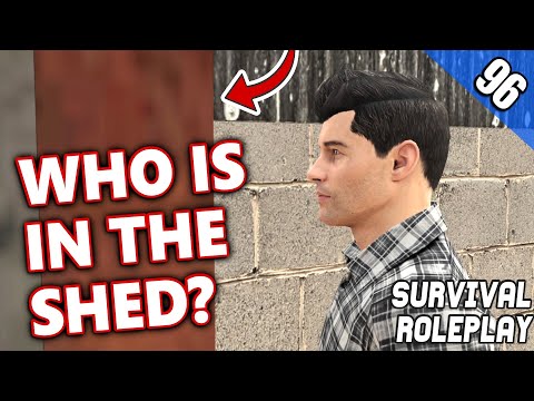 WHO IS HIDING IN THE SHED? - Survival Roleplay S2 | Episode 96