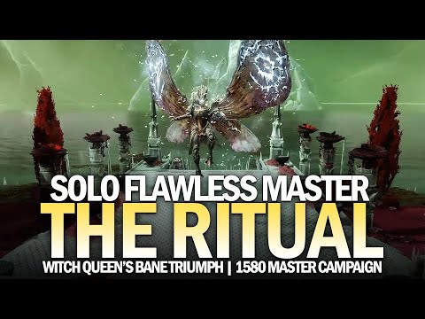 Solo Flawless Master "The Ritual" - Final Mission (Witch Queen's Bane Triumph) [Destiny 2]