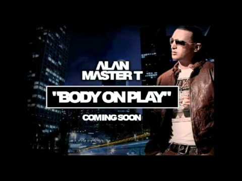 Alan MAster T Feat Jay Colin "Body On Play" RMX TEASER