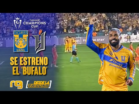 ASÍ SE ESTRENA EL BÚFALO AGUIRRE🔥 | Tigres vs Forge | CHAMPIONS CUP 2026