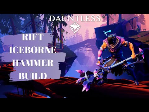 Dauntless: Riftstalkers Iceborne Hammer Build!