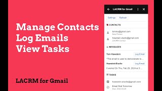 Less Annoying CRM for Gmail