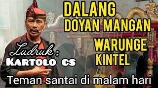 Download lagu 🎼LUCU POOL‼️ Dalang Doyan Mangan Warunge Kintel 😂 | Ludruk Kartolo CS Full Lawak Jawa Timur mp3