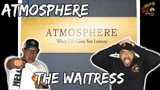 CRAZY TWIST TO THIS!!!!! | Atmosphere - The Waitress Reaction
