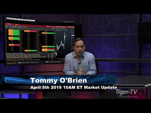 April 5th, 10AM ET Market Update with Tommy O'Brien on TFNN