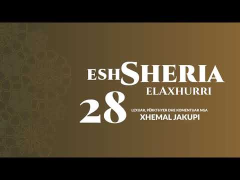 28. eshSheria - Hoxhë Xhemal Jakupi