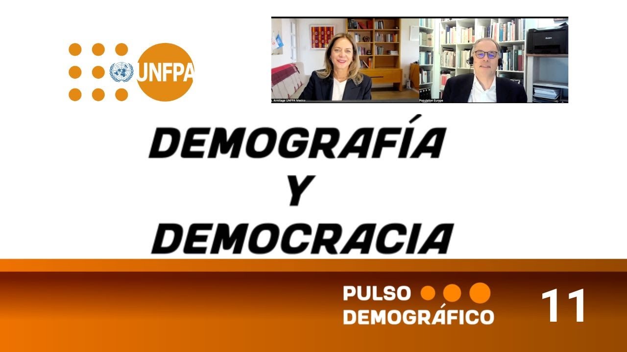 ▶️ Pulso Demográfico 11. DEMOGRAFÍA Y DEMOCRACIA.