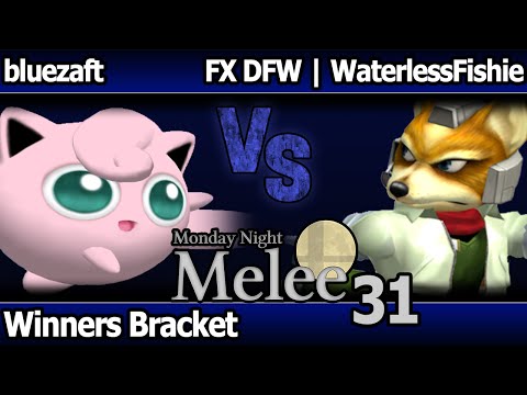 MNM 31 Melee - bluezaft (Jigglypuff, Marth) vs FX DFW | WaterlessFishie (Fox) - Winners Bracket