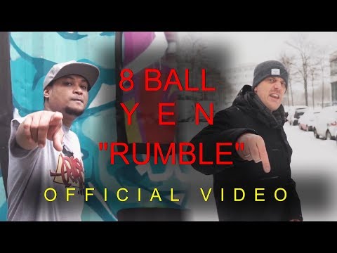 8 BALL x YEN - RUMBLE (OFFICIAL VIDEO) prod. by MC Pint