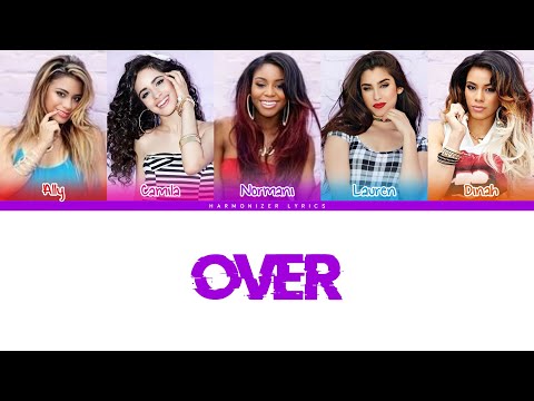Over - Fifth Harmony