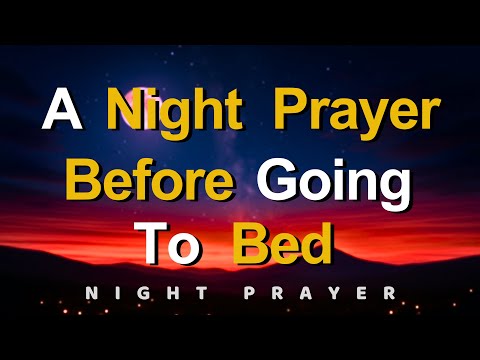 Lord, grant me a peaceful and restful sleep, free from worries | A Night Prayer Before Sleep