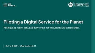 Piloting a Digital Service for the Planet
