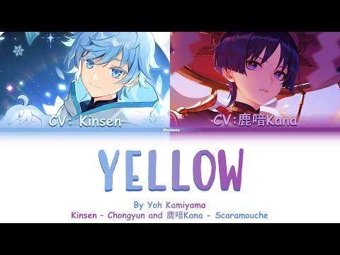 Genshin Chongyun & Scaramouche CN VAs - YELLOW - Color Coded Lyrics