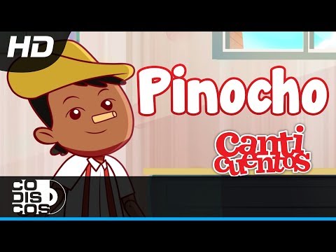 Canción De Pinocho, Canción Infantil   Canticuentos