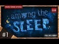 Прохождение Among the sleep - Часть 1: "Сладких снов" 