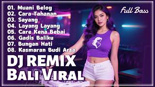 Download lagu DJ Bali Terbaik Dan Terpopuler || Remix Lagu Bali VIRAL || Teman Bersantai mp3 Download lagu DJ Bali Terbaik Dan Terpopuler || Remix Lagu Bali VIRAL || Teman Bersantai mp3