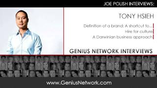 Tony Hsieh:  Genius Network Interviews