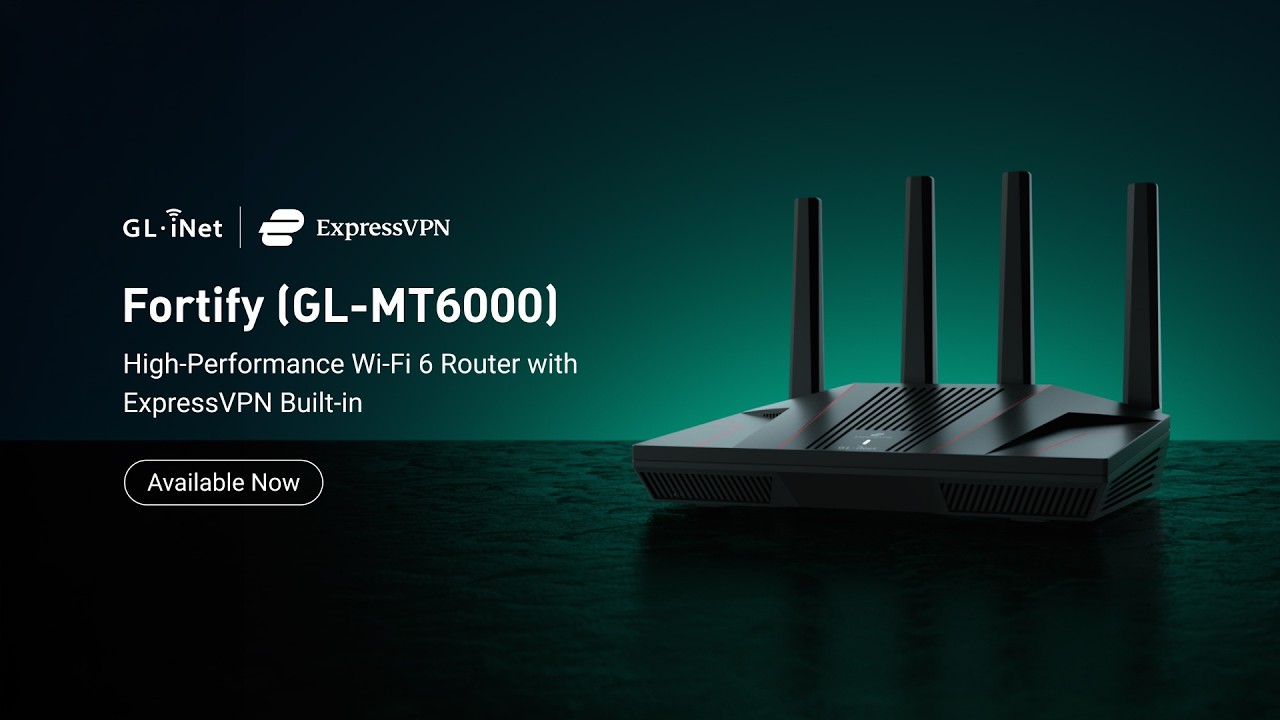 Fortify (GL-MT6000) ist jetzt erhältlich! | Leistungsstarker Wi-Fi-6-Router mit integriertem ExpressVPN