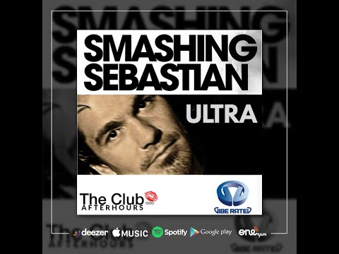 Smashing Sebastian - Ultra