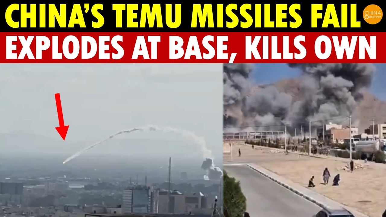 China’s 2 Ballistic Missiles Explode Immediately After Launch in Tehran, One Kills Its Own Soldiers