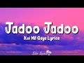 Jadoo Jadoo (Lyrics) Koi Mil Gaya (2003) Alka, Udit Narayan, Rakesh Roshan Hrithik Roshan
