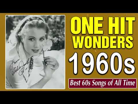 Greatest Hits 1960s One Hits Wonder Of All Time 💕  The Best Oldies But Goodies Of 60s Songs Playlist