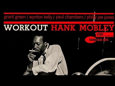 Greasin' Easy - Hank Mobley Quintet