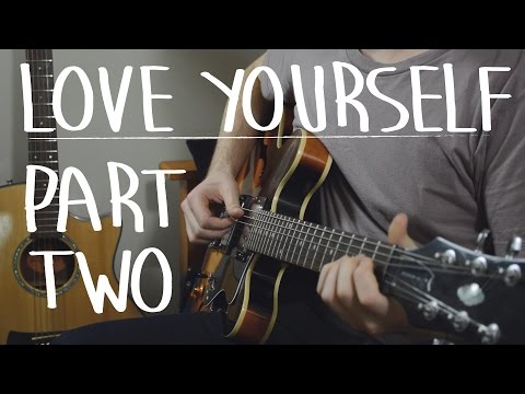 Learn "Love Yourself" EXACTLY Like The Recording Part II - Justin Bieber, Easy Guitar Lesson, How To